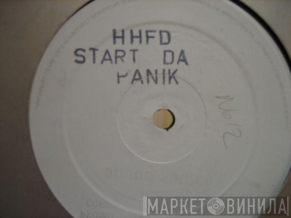  A Homeboy, A Hippie & A Funki Dredd  - Start Da Panik