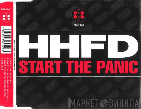  A Homeboy, A Hippie & A Funki Dredd  - Start The Panic