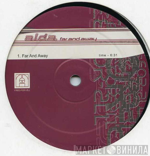 A.I.D.A. - Far And Away / Merit