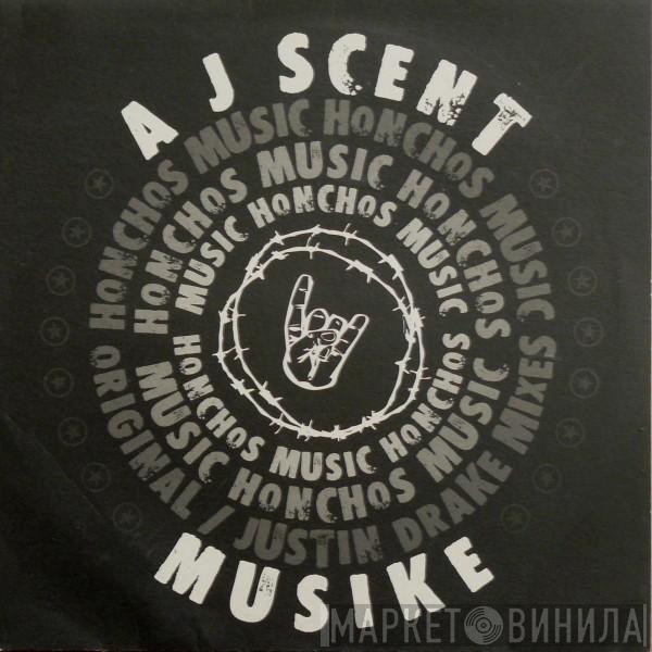 A-J-Scent - Musike