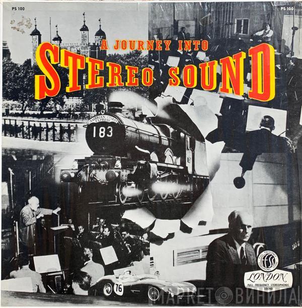  - A Journey Into Stereo Sound