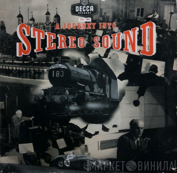  - A Journey Into Stereo Sound