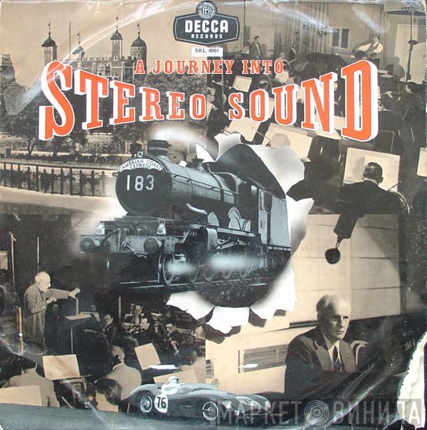  - A Journey Into Stereo Sound