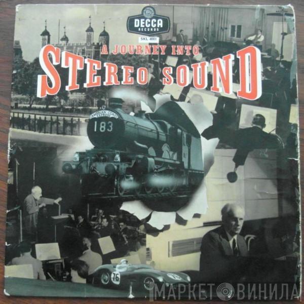  - A Journey Into Stereo Sound