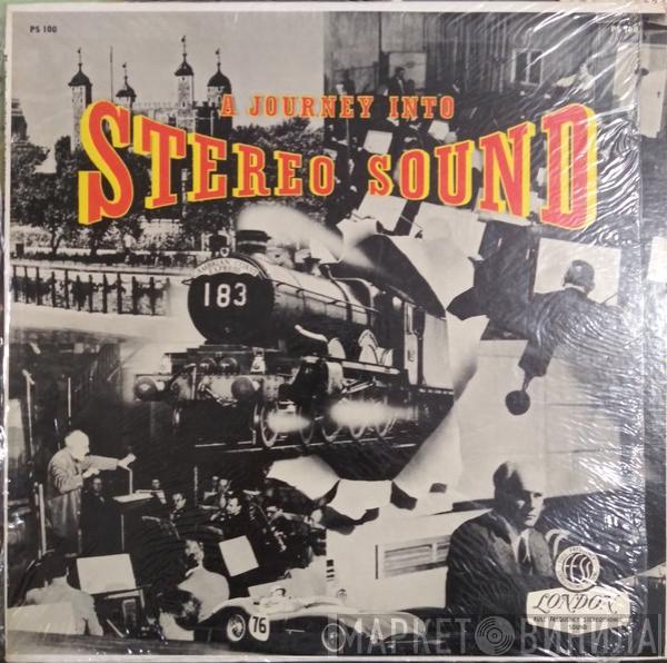  - A Journey Into Stereo Sound