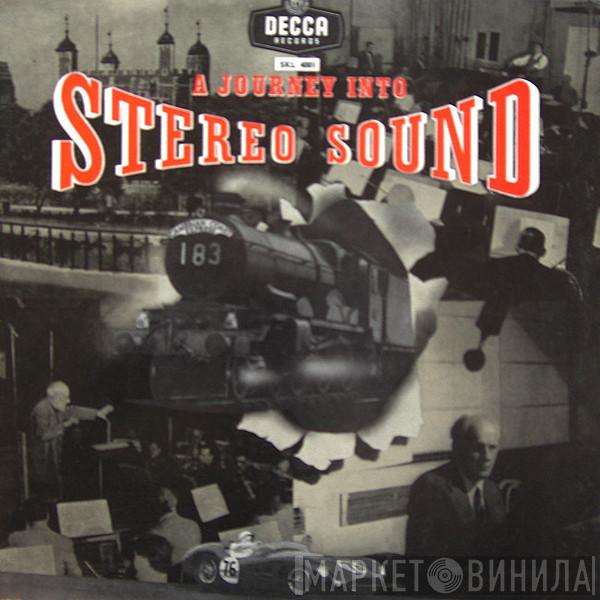  - A Journey Into Stereo Sound