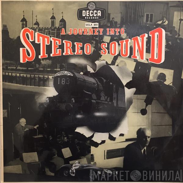  - A Journey Into Stereo Sound