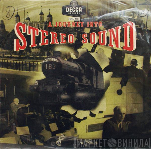  - A Journey Into Stereo Sound