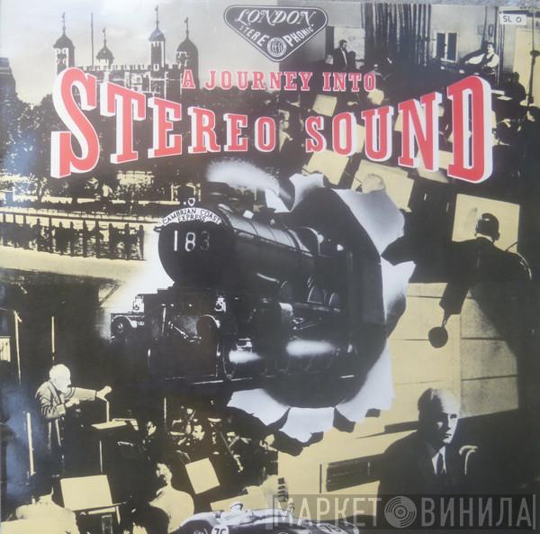  - A Journey Into Stereo Sound