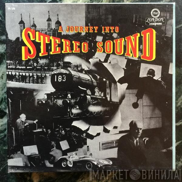  - A Journey Into Stereo Sound