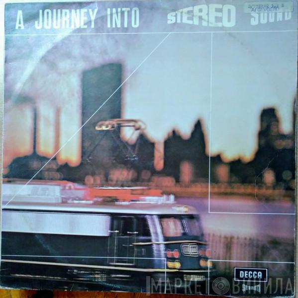  - A Journey Into Stereo Sound