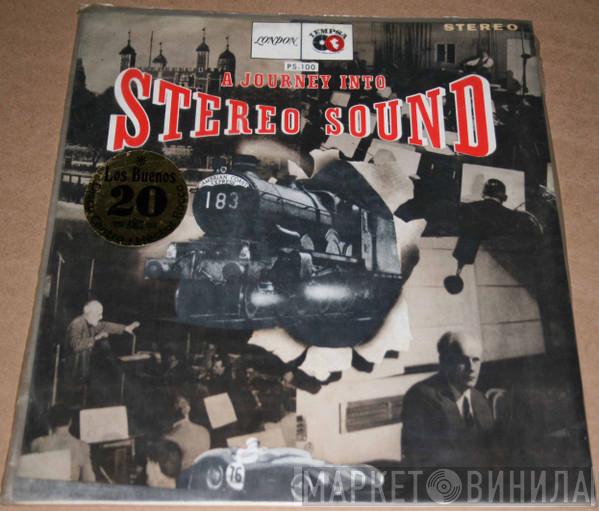  - A Journey Into Stereo Sound