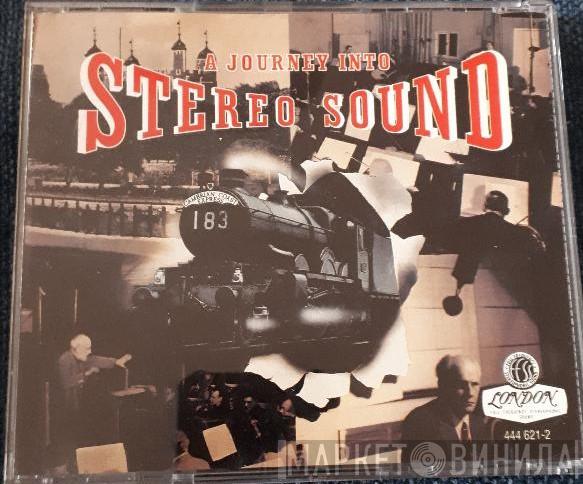  - A Journey Into Stereo Sound