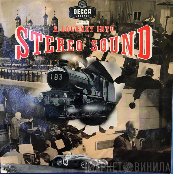  - A Journey Into Stereo Sound