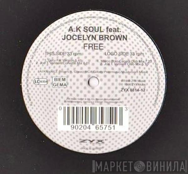 A.K. Soul, Jocelyn Brown - Free