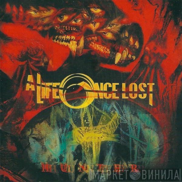 A Life Once Lost - Hunter