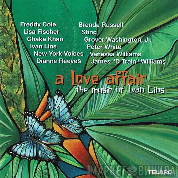  - A Love Affair: The Music Of Ivan Lins