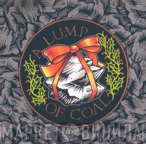  - A Lump Of Coal