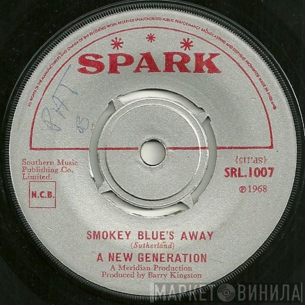 A New Generation - Smokey Blues Away