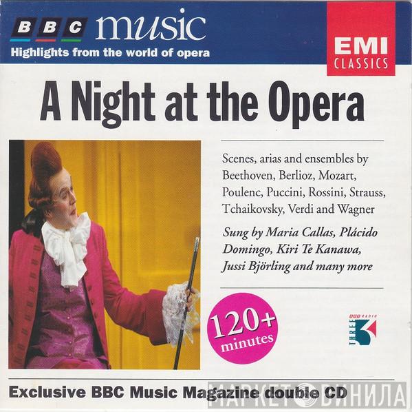  - A Night At The Opera - Highlights From The World Of Opera