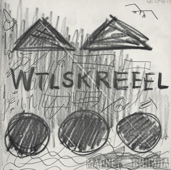 A.R. Penck - WTLSKREEEL