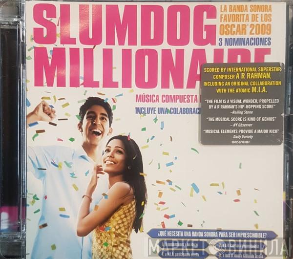 A.R. Rahman - Slumdog Millionaire (Music From The Motion Picture)