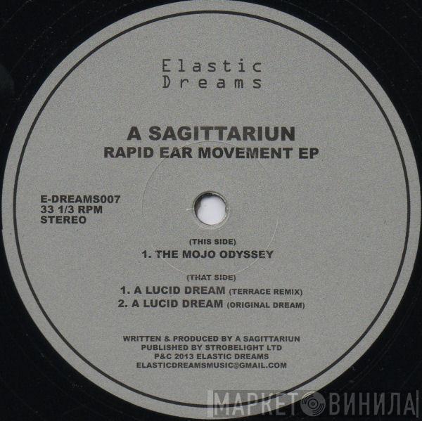 A Sagittariun - Rapid Ear Movement EP