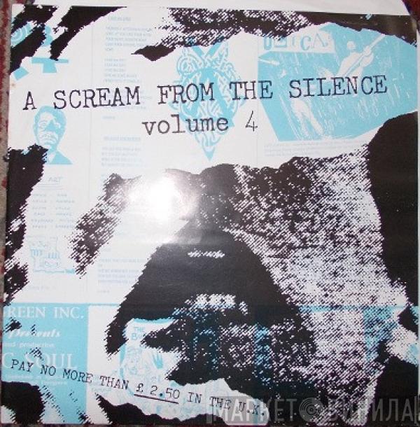  - A Scream From The Silence Volume 4