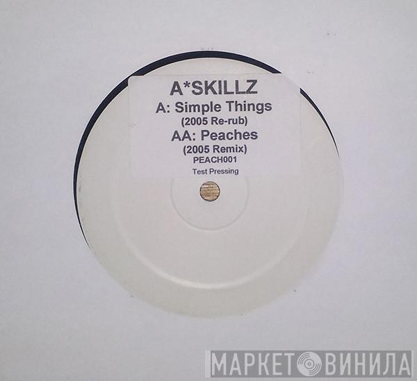 A Skillz - Simple Things / Peaches (2005 Re-Rub)