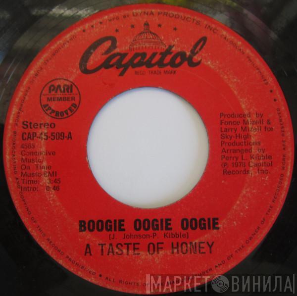  A Taste Of Honey  - Boogie Oogie Oogie