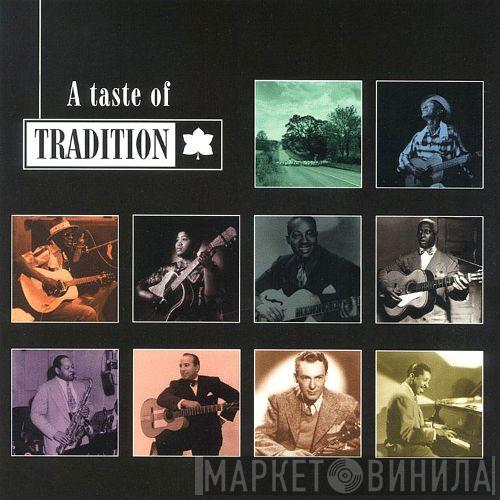  - A Taste Of Tradition