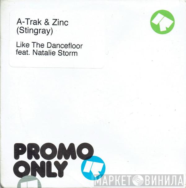 A-Trak, DJ Zinc - Like The Dance Floor
