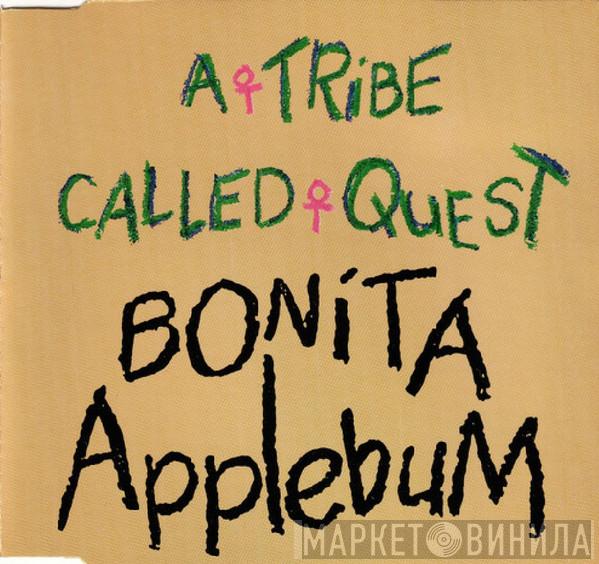 A Tribe Called Quest - Bonita Applebum