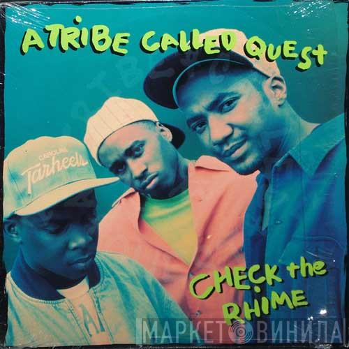 A Tribe Called Quest - Check The Rhime