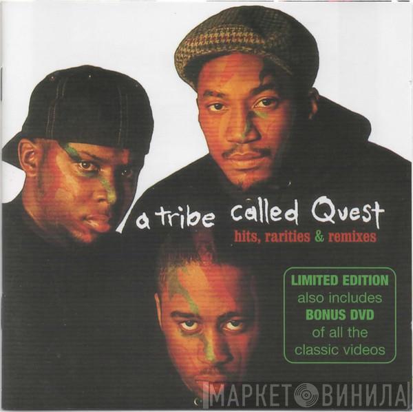 A Tribe Called Quest  - Hits, Rarities & Remixes
