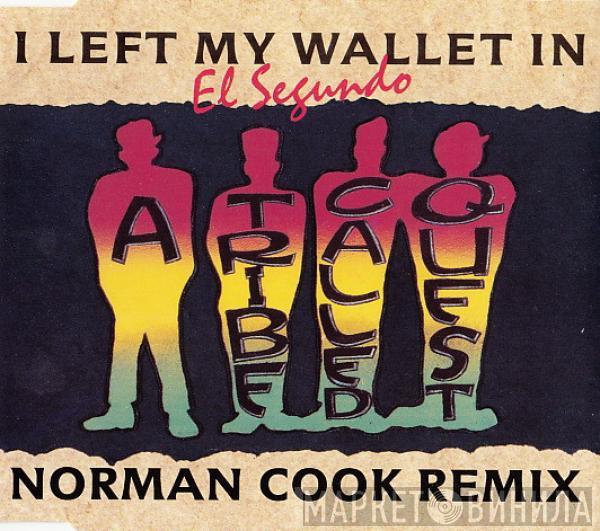  A Tribe Called Quest  - I Left My Wallet In El Segundo (Norman Cook Remix)
