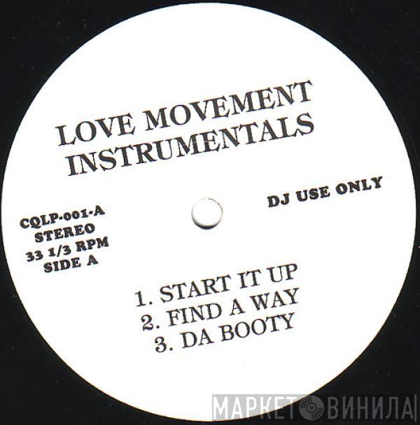  A Tribe Called Quest  - Love Movement Instrumentals