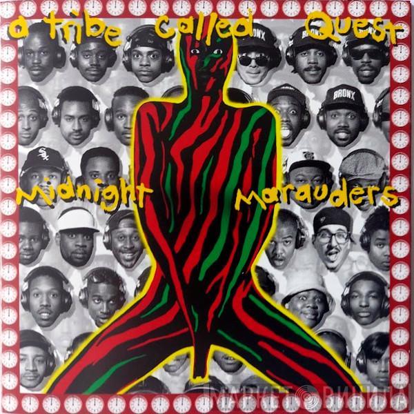  A Tribe Called Quest  - Midnight Marauders