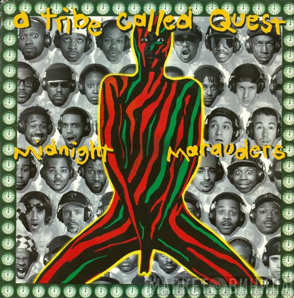  A Tribe Called Quest  - Midnight Marauders