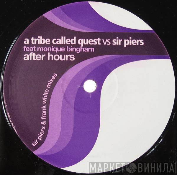 A Tribe Called Quest, Sir Piers, Monique Bingham - After Hours (Sir Piers & Frank White Remixes)