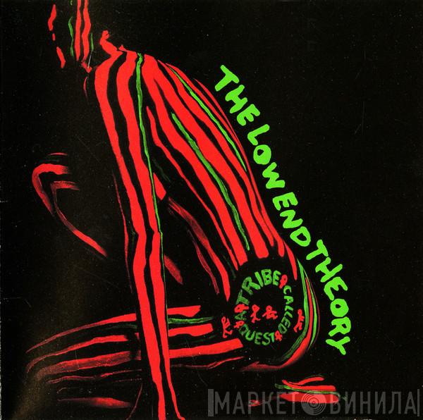  A Tribe Called Quest  - The Low End Theory