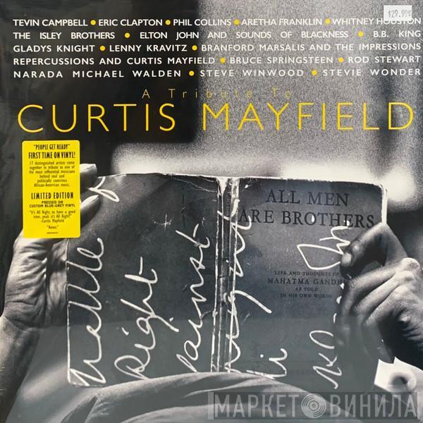  - A Tribute To Curtis Mayfield