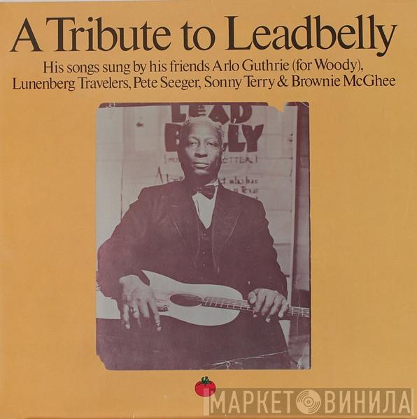  - A Tribute To Leadbelly