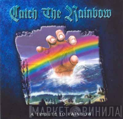  - A Tribute To Rainbow