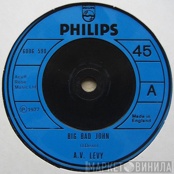 A.V. Levy - Big Bad John