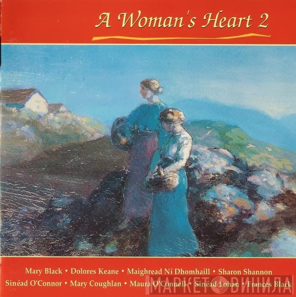  - A Woman's Heart 2