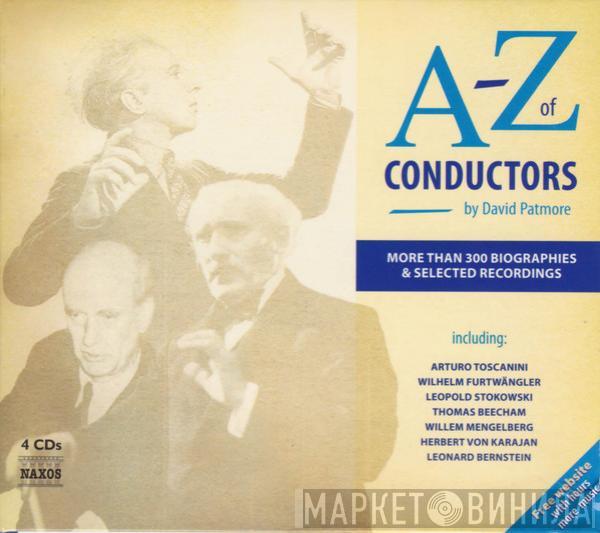  - A-Z Of Conductors By David Patmore