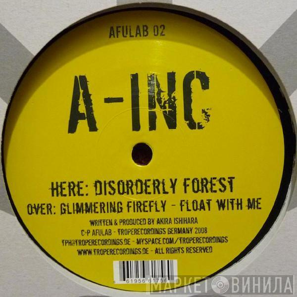 A-inc - Disorderly Forest