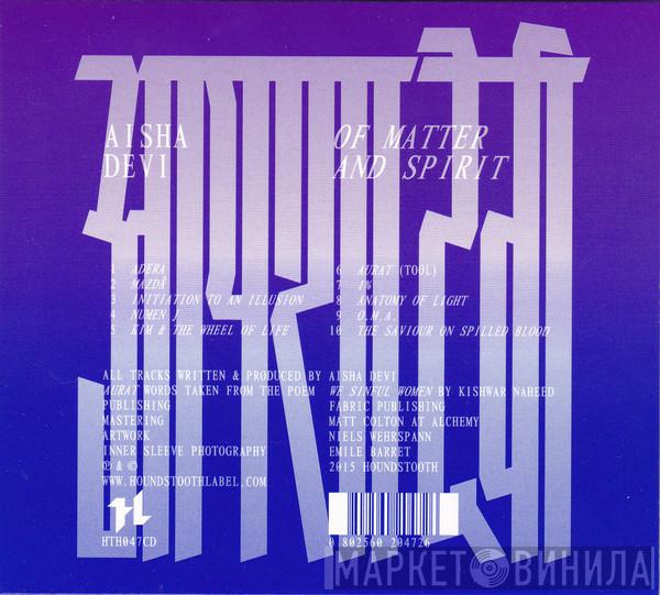 Aïsha Devi - Of Matter And Spirit