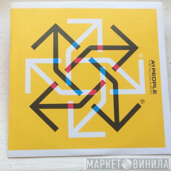  A1 People  - The Yellow Album